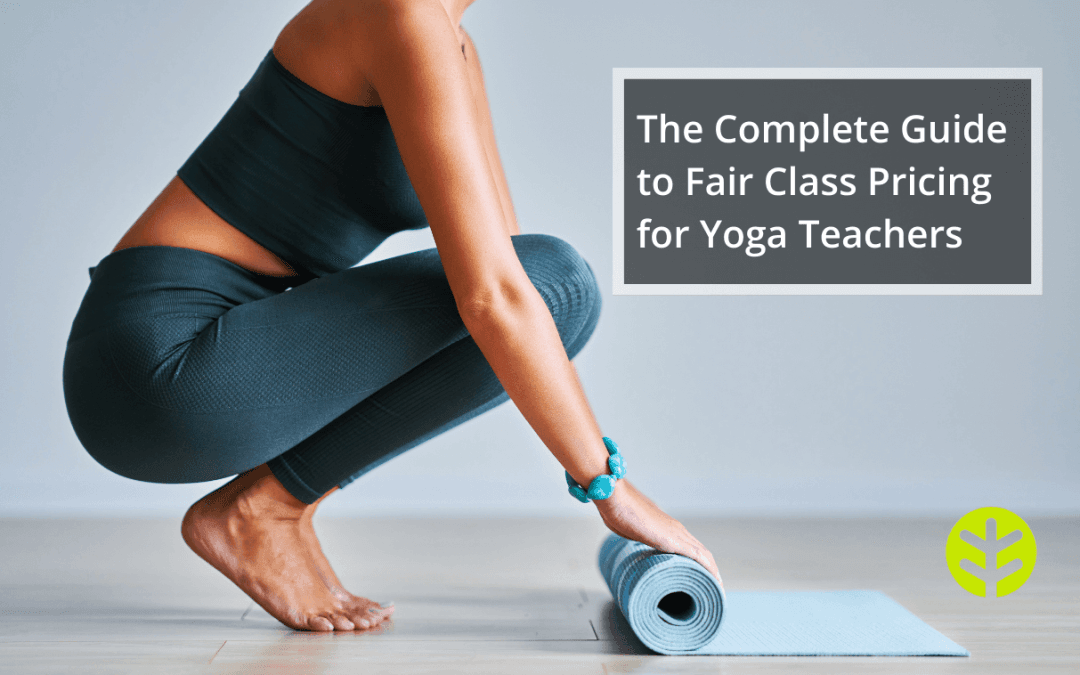 How Much Are Yoga Classes? A Teacher’s Guide to Pricing